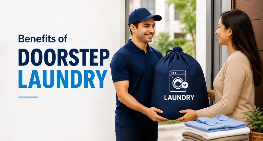 Benefits of Doorstep Laundry Pickup & Delivery